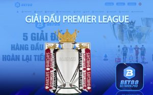 Giải Đấu Premier League