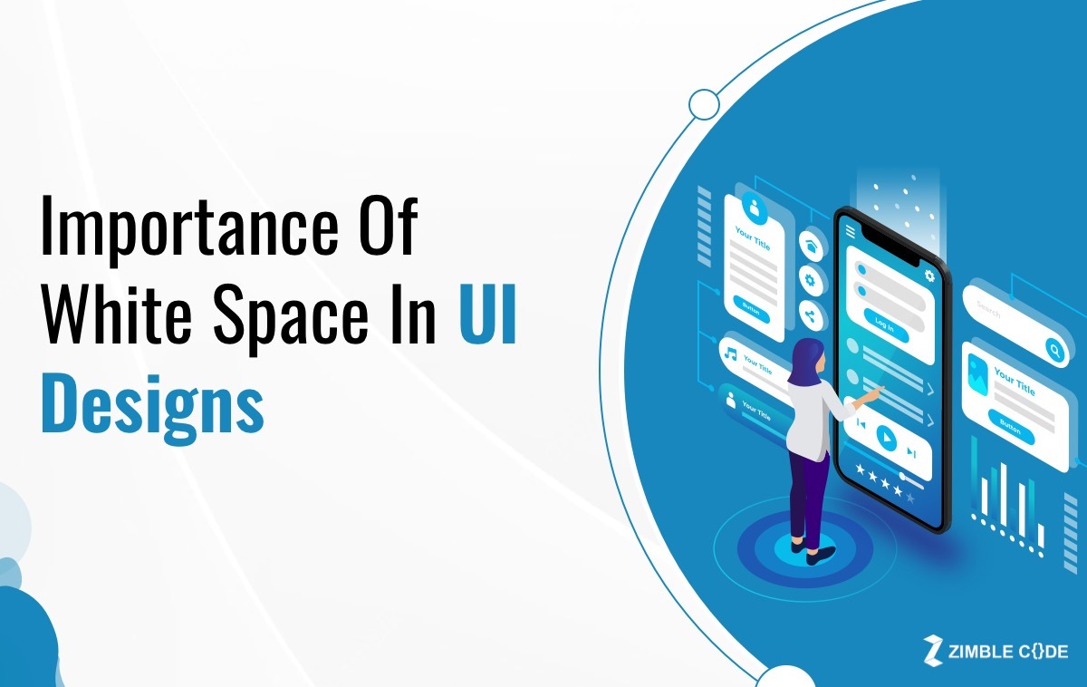 Why White Space Is Extremely Important in Interface Design